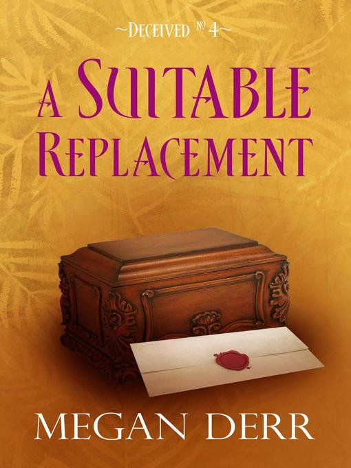 Title details for A Suitable Replacement by Megan Derr - Wait list